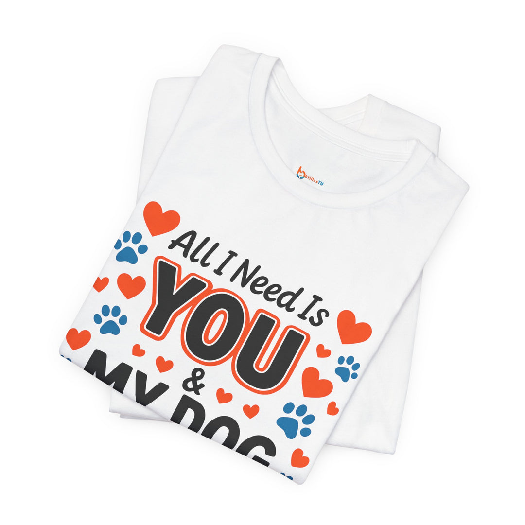BrillasTU You And My Dog Shirt Dog Lover Cotton Tee