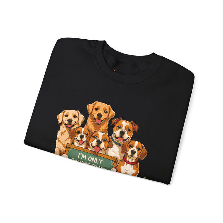 I'm Only Talking to My Dog Today" Sweatshirt - Cozy & Funny Dog Lover Gift, Unisex Crewneck