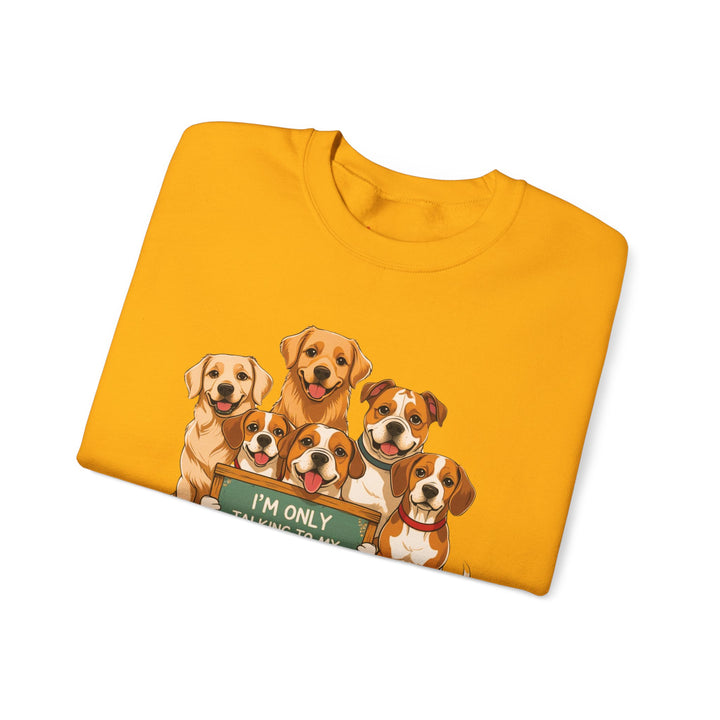 I'm Only Talking to My Dog Today" Sweatshirt - Cozy & Funny Dog Lover Gift, Unisex Crewneck