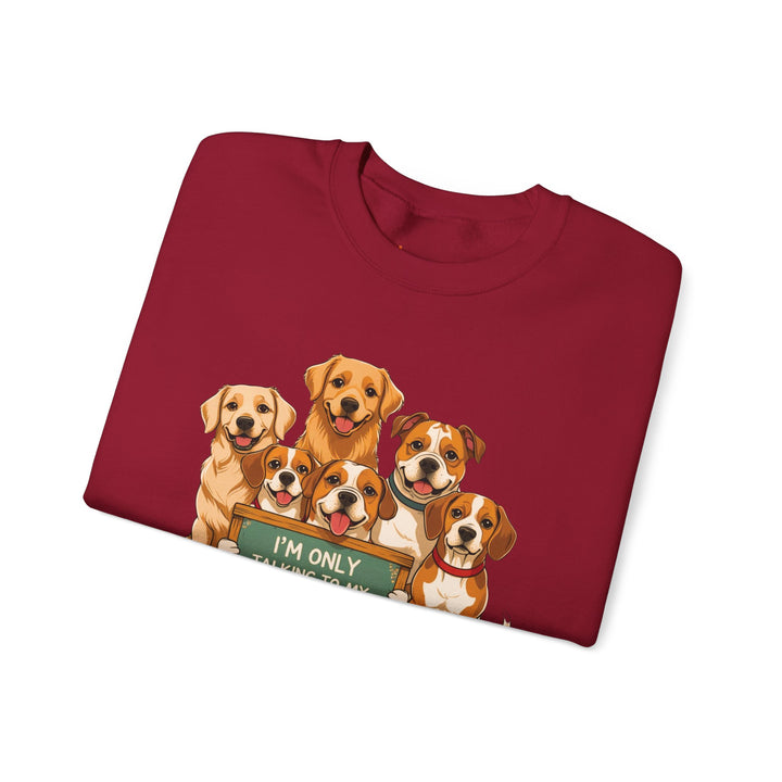 I'm Only Talking to My Dog Today" Sweatshirt - Cozy & Funny Dog Lover Gift, Unisex Crewneck