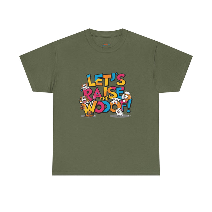 Whimsical Cotton Tee - Let's Raise the Woof, Dog Lovers Gift, Funny Pet Lover Shirt, Cute Animal Tee, Birthday Gift for Dog
