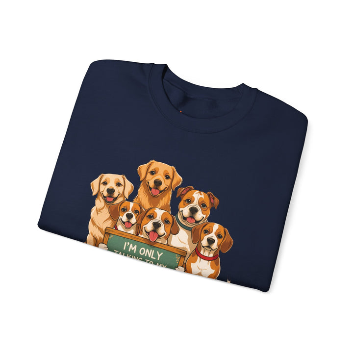 I'm Only Talking to My Dog Today" Sweatshirt - Cozy & Funny Dog Lover Gift, Unisex Crewneck