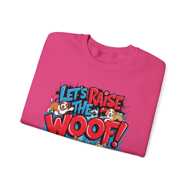 Dog Lover Sweatshirt - Let's Raise the Woof - Unisex Sweatshirt, Dog Enthusiast Gift, Funny Animal Lover Jumper, Cozy Crewneck Pullover, Pet