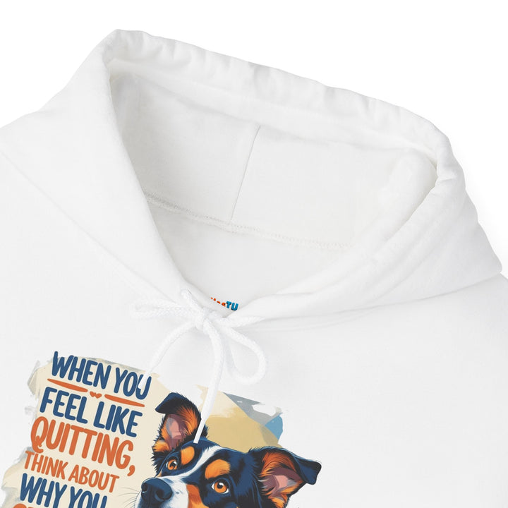 Sudadera con capucha para amantes de los perros | "Cuando sientas ganas de rendirte, piensa en por qué empezaste"